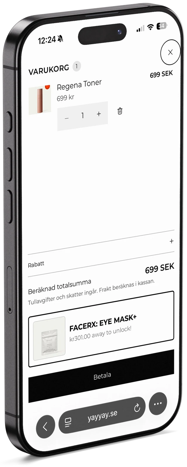 Phone showing the YAY YAY mobile shopping cart with one Regena Toner at 699 SEK, a discount field, the estimated total and an unlock-reward card above the checkout button